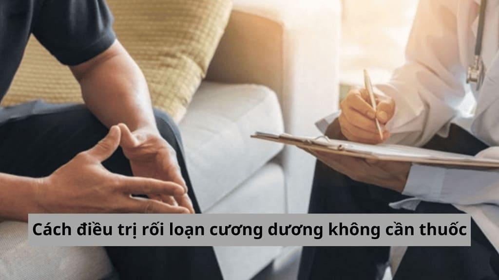 Cách điều trị rối loạn cương dương không cần thuốc như thế nào?