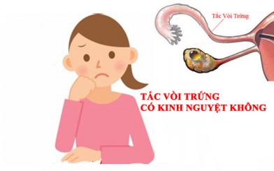 Mắc bệnh tắc vòi trứng có kinh nguyệt không