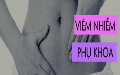 Các loại bệnh viêm nhiễm phụ khoa ở nữ giới thường hay mắc phải
