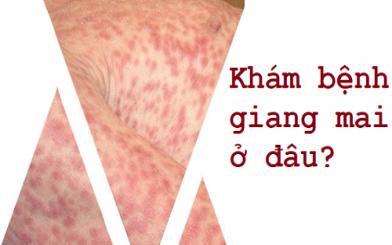 Khám bệnh giang mai ở đâu?  [5 địa chỉ chất lượng Hà Nội]