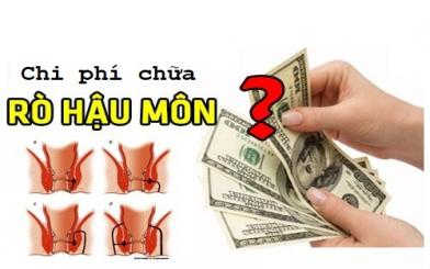 Chi phí chữa rò hậu môn đắt không? Bao nhiêu là hợp lý?