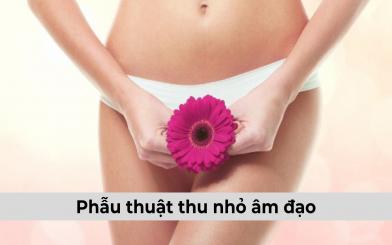 Phẫu thuật thu nhỏ âm đạo có an toàn không?