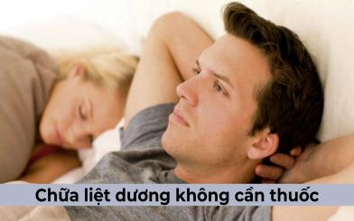 [Tổng hợp] 7 Cách chữa liệt dương không cần thuốc đơn giản hiệu quả 