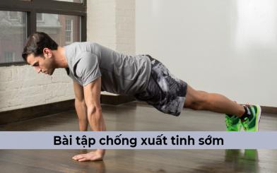 Những bài tập chống xuất tinh sớm liệu có thực sự đem lại kết quả không?