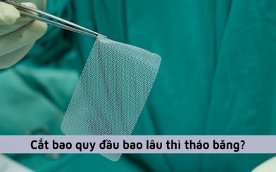 [Chuyên gia giải đáp] Cắt bao quy đầu bao lâu thì tháo băng?