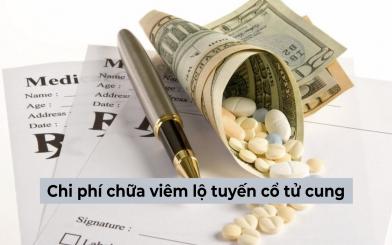 [Giải đáp] Chi phí chữa viêm lộ tuyến cổ tử cung bao nhiêu tiền mới nhất