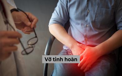 Những thông tin liên quan đến vỡ tinh hoàn mà bạn không nên bỏ lỡ