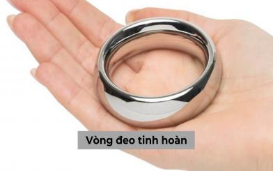 Vòng đeo tinh hoàn cùng những thông tin bạn không nên bỏ qua