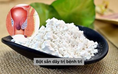 Thực hư về chuyện bột sắn dây trị bệnh trĩ