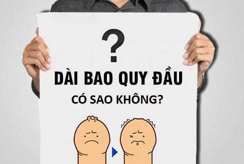 Bao quy đầu dài có sao không?