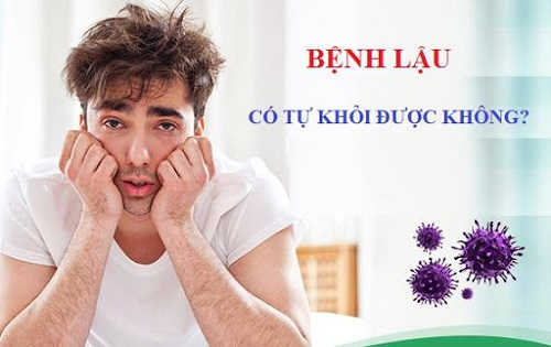 Bệnh lậu có tự khỏi được không?