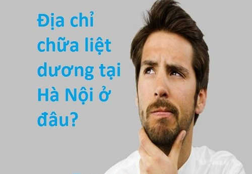 Địa chỉ chữa liệt dương ở Hà Nội