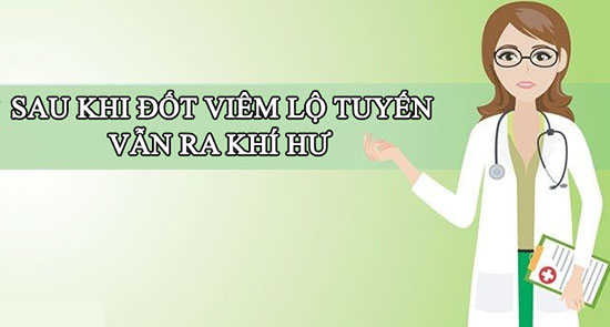 sau khi đốt lộ tuyến vẫn ra khí hư