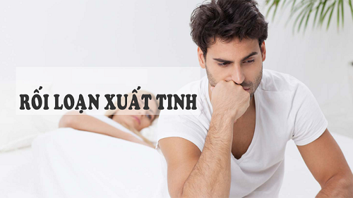 Rối loạn xuất  tinh