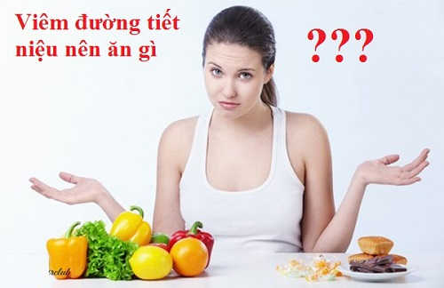 Viêm đường tiết niệu nên ăn gì để nhanh khỏi bệnh?